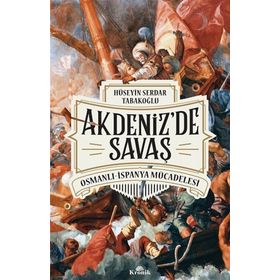 Kronik Kitap Akdeniz’de Savaş
