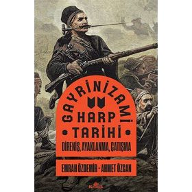 Kronik Kitap Gayrinizami Harp Tarihi