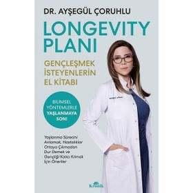 Kronik Kitap - Longevity Planı - Ayşegül Çoruhlu