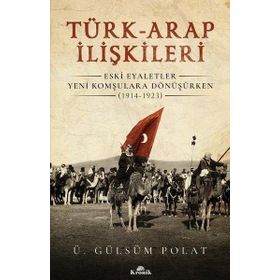 Kronik Kitap Türk Arap İlişkileri