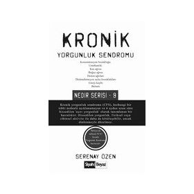 Kronik Yorgunluk Sendromu - Serenay Özen