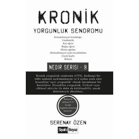 Kronik Yorgunluk Sendromu - Serenay Özen