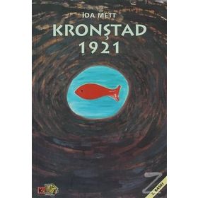 KRONŞTAD 1921 - İDA METT