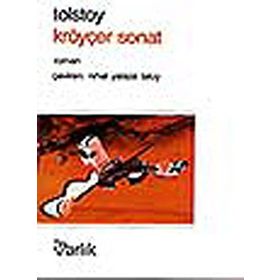 KROYÇER SONAT - LEV NİKOLAYEVİÇ TOLSTOY