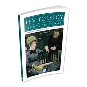 KROYÇER SONAT - LEV NİKOLAYEVİÇ TOLSTOY