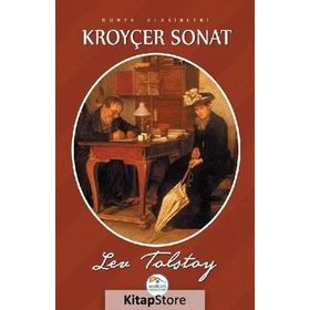 Kroyçer Sonat - Lev Nikolayevich Tolstoy