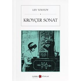 Kroyçer Sonat - Lev Nikolayevich Tolstoy