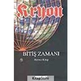 Kryon 1. Kitap Bitiş Zamanı - Lee Carroll