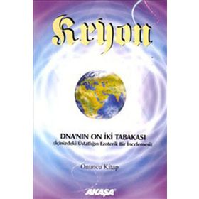 Kryon 10 DNA’nın 12 Tabakası - Lee Carroll