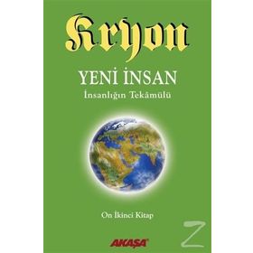 Kryon 12. Kitap: Yeni İnsan - Lee Carroll Kryon