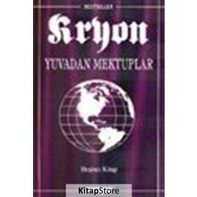 Kryon: 5. Kitap Yuvadan Mektuplar - Lee Carroll