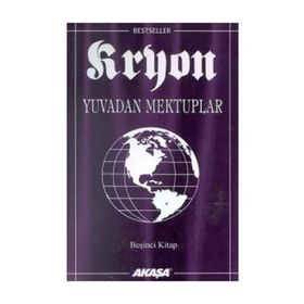 Kryon 5 Yuvadan Mektuplar - Lee Carroll