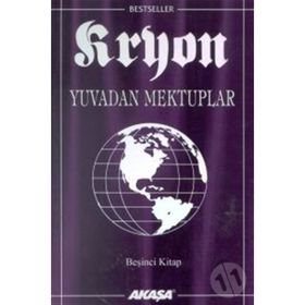 Kryon 5 Yuvadan Mektuplar - Lee Carroll
