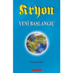Kryon 7. Kitap Yeni Başlangıç - Lee Carroll