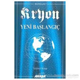 Kryon 7. Kitap Yeni Başlangıç - Lee Carroll