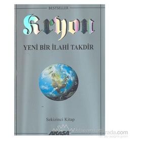 Kryon 8. Kitap Yeni Bir İlahi Takdir - Lee Carroll
