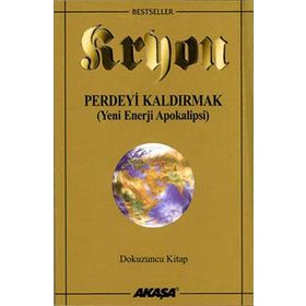 KRYON 9 PERDEYI KALDIRMAK - LEE CARROLL