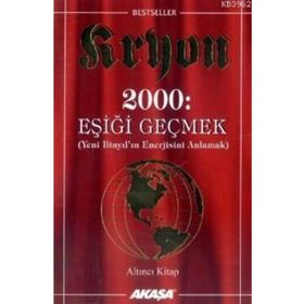Kryon - Eşiği Geçmek 6 - Lee Carroll