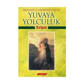Kryon Yuvaya Yolculuk - Lee Carroll