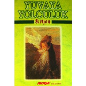 Kryon Yuvaya Yolculuk - Lee Carroll