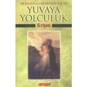 Kryon Yuvaya Yolculuk - Lee Carroll
