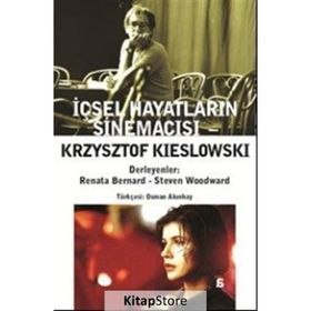 Krzysztof Kieslowski İçsel Hayatların Sinemacısı