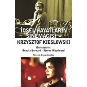 Krzysztof Kieslowski İçsel Hayatların Sinemacısı
