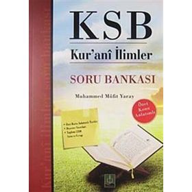 KSB KUR'ANI İLİMLER SORU BANKASI - MUHAMMED MÜFİT YARAY