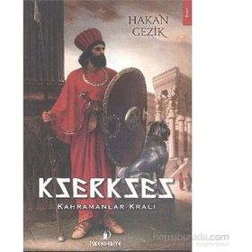 Kserkses - Hakan Gezik