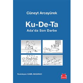 Ku-De-Ta Ada’da Son Darbe - Cüneyt Arcayürek