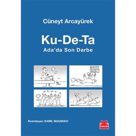 Ku-De-Ta Ada’da Son Darbe - Cüneyt Arcayürek