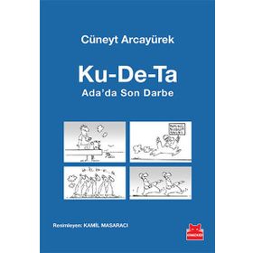 Ku-De-Ta Ada’da Son Darbe - Cüneyt Arcayürek