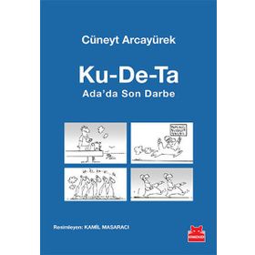 Ku-De-Ta Ada’da Son Darbe - Cüneyt Arcayürek