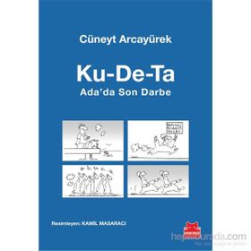 Ku-De-Ta Ada’da Son Darbe - Cüneyt Arcayürek