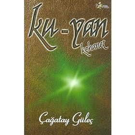 KU - YAN KEHANET - ÇAĞATAY GÜLEÇ