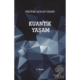 Kuantik Yaşam - Açılan Yıldız
