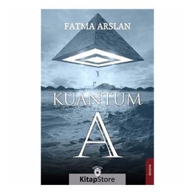 Kuantum A - Fatma Arslan