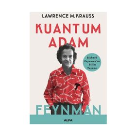 Kuantum Adam Feynman - Lawrence M. Krauss