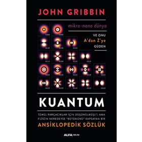 Kuantum Ansiklopedik Sözlük Ciltli - John Gribbin