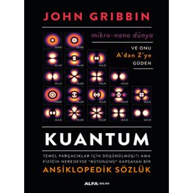 Kuantum Ansiklopedik Sözlük Ciltli - John Gribbin