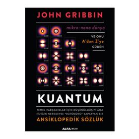 Kuantum Ansiklopedik Sözlük - John Gribbin