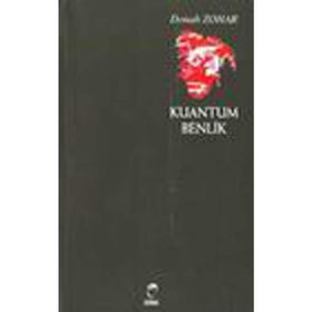 KUANTUM BENLIK - DANAH ZOHAR