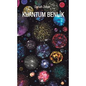 Kuantum Benlik - Donah Zohar