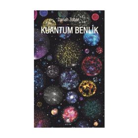 Kuantum Benlik - Donah Zohar