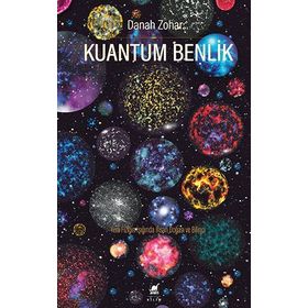 Kuantum Benlik - Donah Zohar