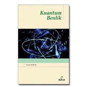 Kuantum Benlik - Donah Zohar