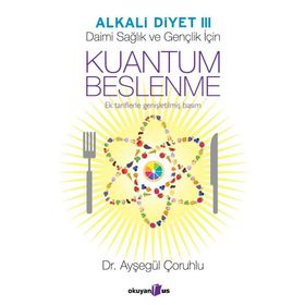 Kuantum Beslenme - Ayşegül Çoruhlu
