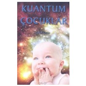 KUANTUM ÇOCUKLAR - TUTKU ÇETİN