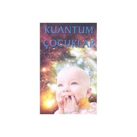 KUANTUM ÇOCUKLAR - TUTKU ÇETİN