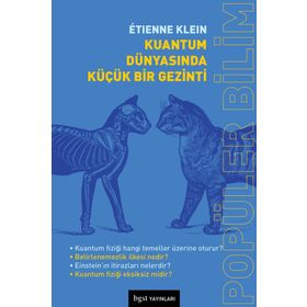 Kuantum Dünyasında Küçük Bir Gezinti - Lider Erşan